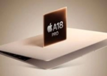 苹果首款低价MacBook即将发布：A18 Pro芯片+12.9英寸屏